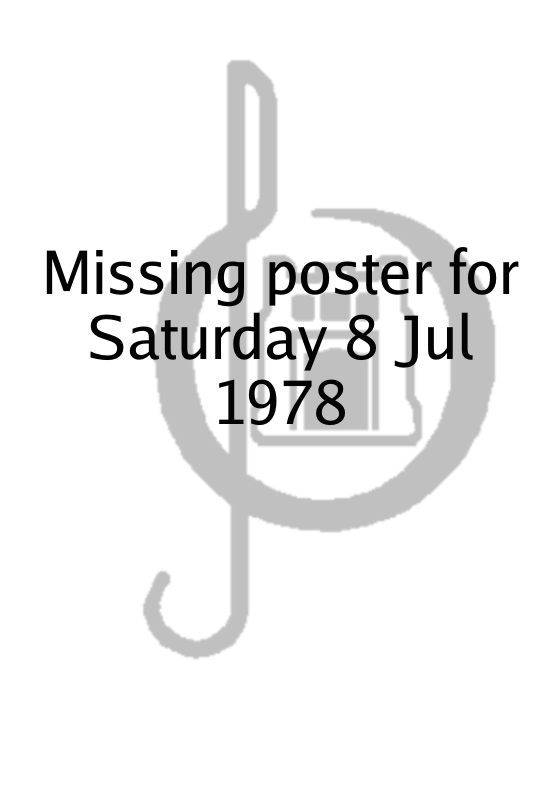 Poster for Saturday 8 Jul 1978