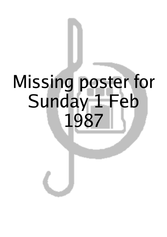 Poster for Sunday 1 Feb 1987