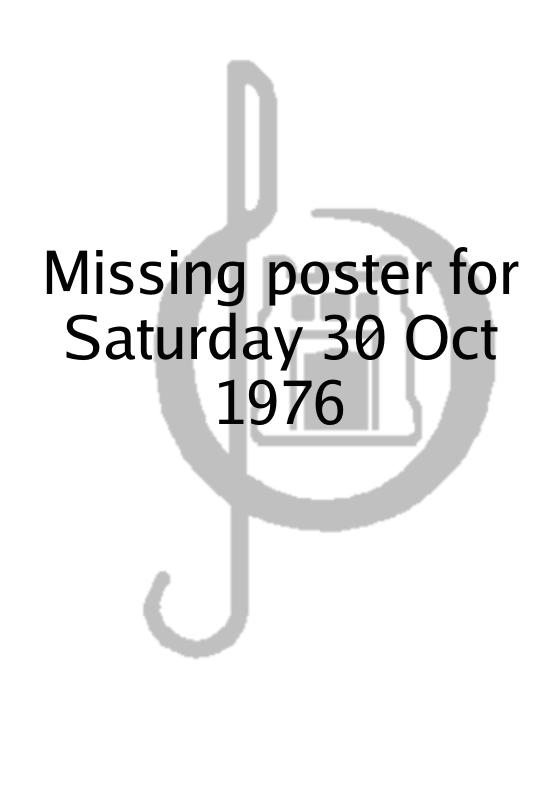 Poster for Saturday 30 Oct 1976