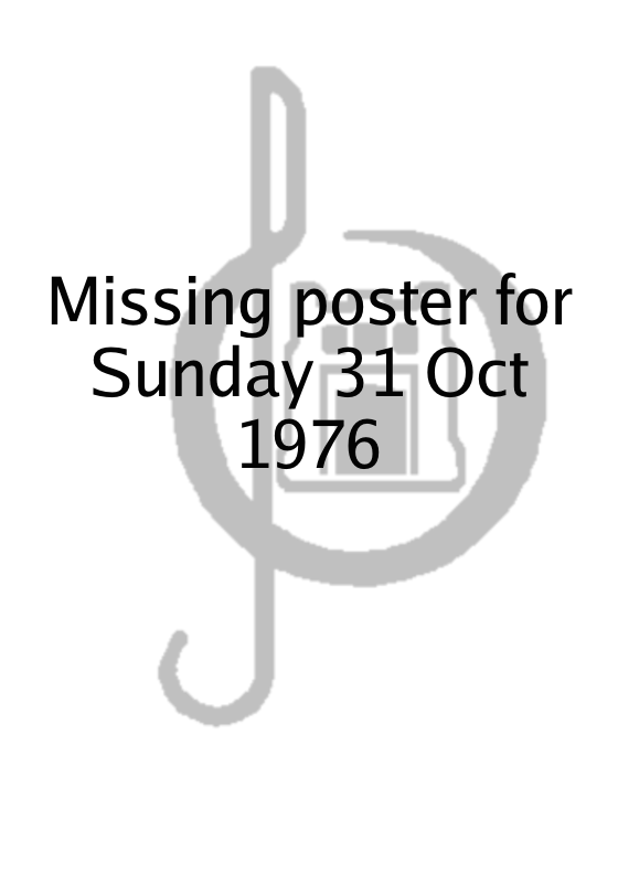 Poster for Sunday 31 Oct 1976