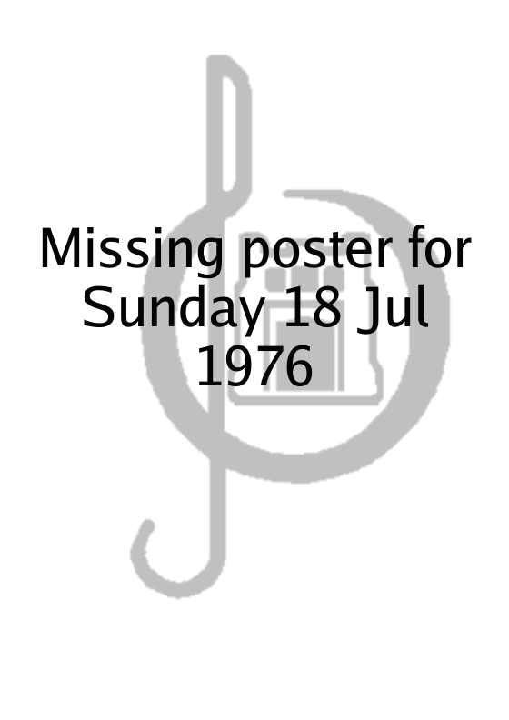 Poster for Sunday 18 Jul 1976