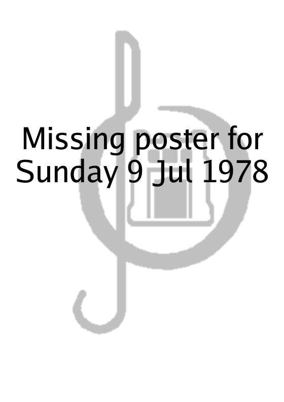 Poster for Sunday 9 Jul 1978