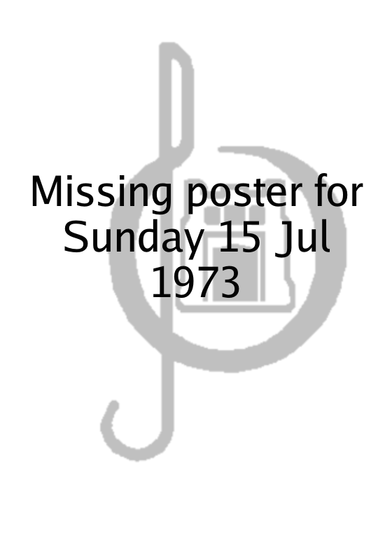 Poster for Sunday 15 Jul 1973